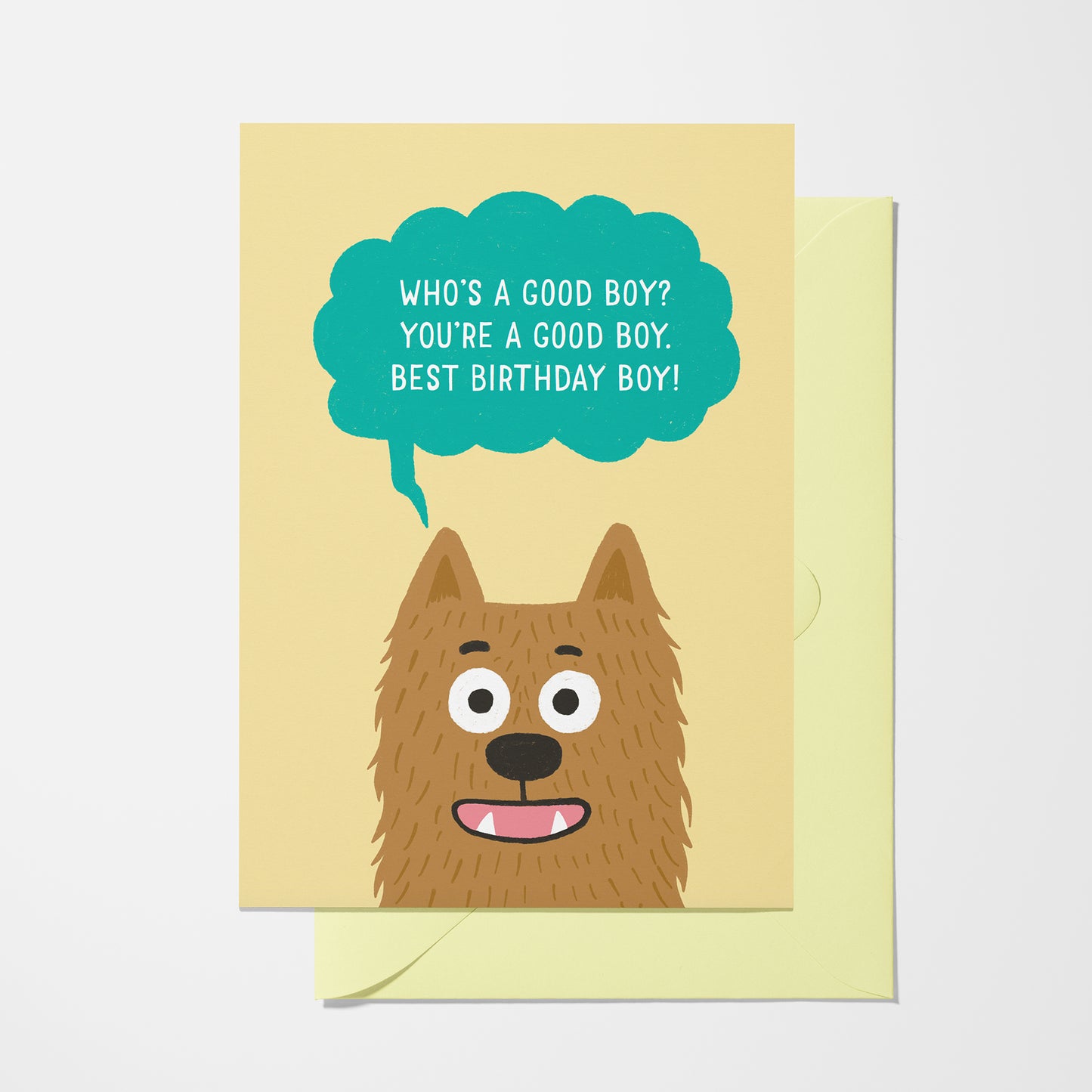 Who's a Good Boy - Birthday Card